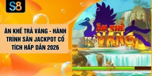 Ăn Khế Trả Vàng - Hành Trình Săn Jackpot Cổ Tích Hấp Dẫn 2026
