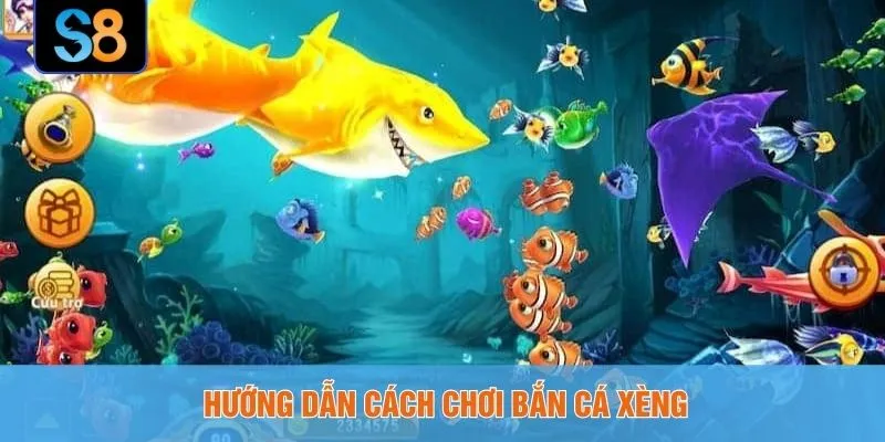 Hướng dẫn cách chơi bắn cá xèng