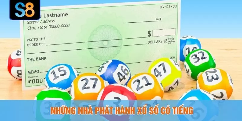 Những nhà phát hành xổ số có tiếng