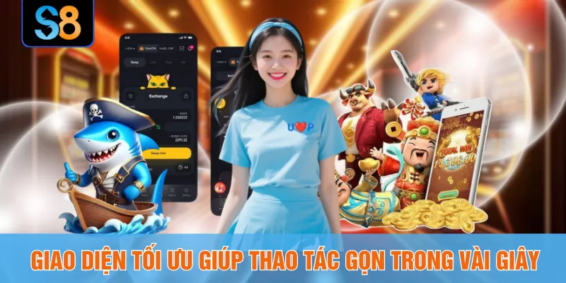 Giao diện tối ưu giúp thao tác gọn trong vài giây